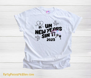 Un New Years Sin Ti Shirt