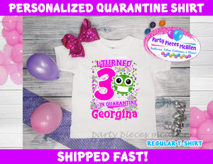 Quarantine Girl Birthday Shirt